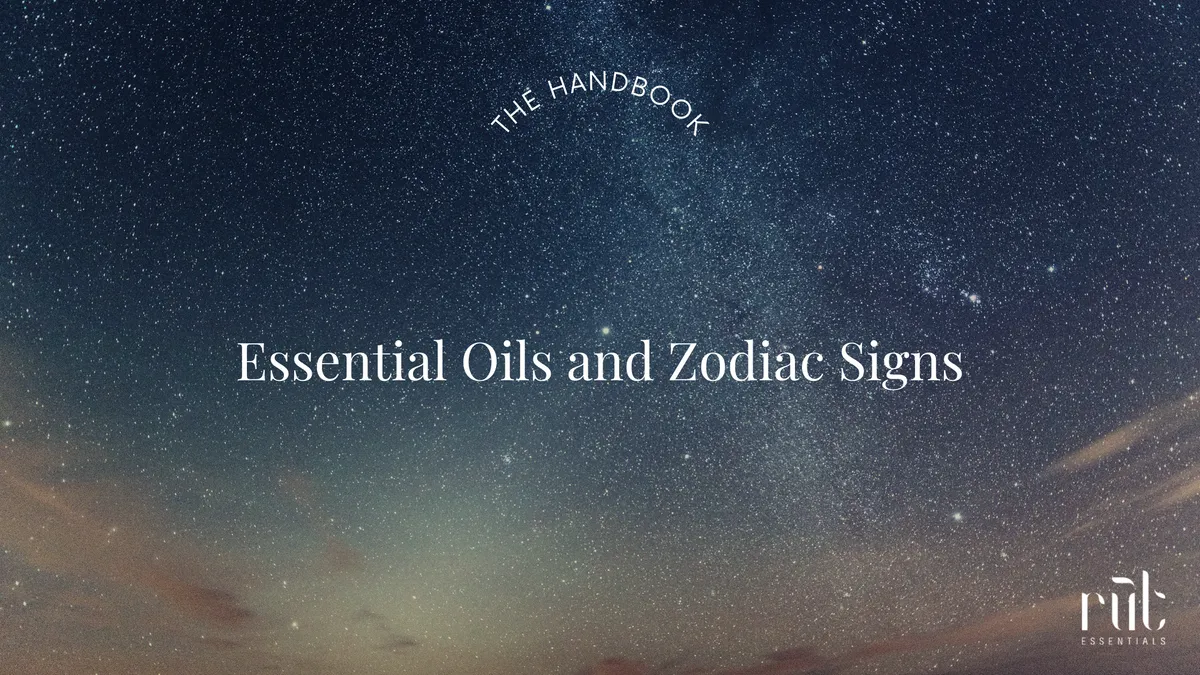 Best Essential Oils for Your Zodiac Sign - Astrology Wellness
